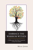 Embrace the Warrior Within (eBook, ePUB)