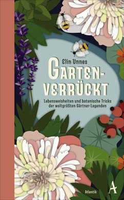 Gartenverrückt (eBook, ePUB) - Unnes, Elin
