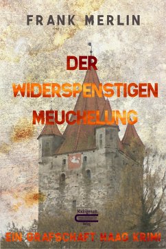 Der Widerspenstigen Meuchelung (eBook, ePUB) - Merlin, Frank