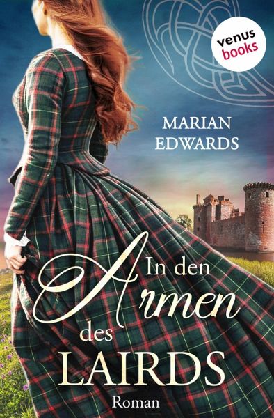In den Armen des Lairds / Bellemare MacTavish-Reihe Bd.1 (eBook, ePUB) In den Armen des Lairds / Bellemare MacTavish-Reihe Bd.1 (eBook, ePUB)