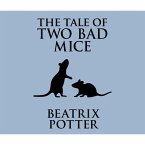 The Tale of Two Bad Mice (Unabridged) (MP3-Download)