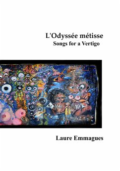 L'Odyssée métisse - Emmagues, Laure