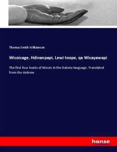 Wicoicage, Hdinanpapi, Lewi toope, qa Wicayawapi