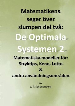 Matematikens seger över slumpen del två: - Schönenberg, J. T.