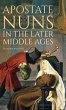Apostate Nuns in the Later Middle Ages - Bild 1