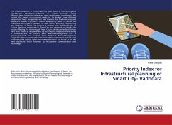 Priority Index for Infrastructural planning of Smart City- Vadodara