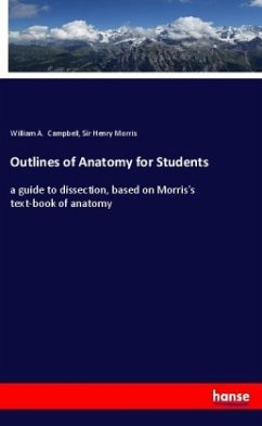 Outlines of Anatomy for Students