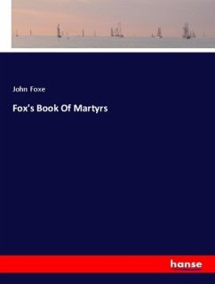 Fox's Book Of Martyrs