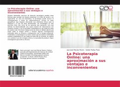 La Psicoterapia Online: una aproximación a sus ventajas e inconvenientes