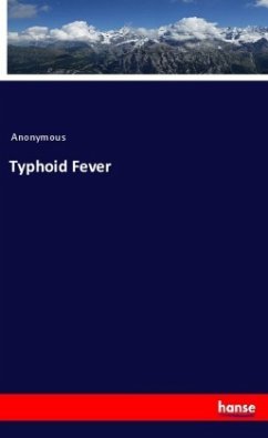 Typhoid Fever - Anonym