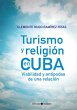Turismo y religión en Cuba (eBook,... - Bild 1