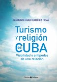 Turismo y religión en Cuba (eBook, ePUB)