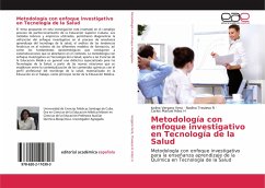 Metodología con enfoque investigativo en Tecnología de la Salud - Vergara Vera, Isolina;Travieso R, Nadina;Hdez H, Carlos Manuel