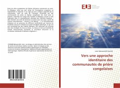 Vers une approche identitaire des communautés de prière congolaises - Eyombi, Léon Bakwansibili