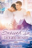 Snowed In: Zack and Richard (eBook, ePUB)