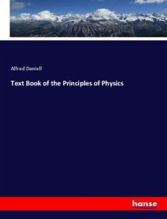 Text Book of the Principles of Physics