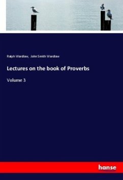 Lectures on the book of Proverbs
