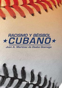 Cover Racismo y béisbol cubano (eBook, ePUB)
