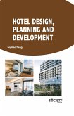 Hotel Design, Planning and Development (eBook, PDF) Hotel Design, Planning and Development (eBook, PDF)