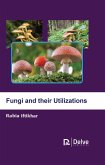 Fungi and their Utilizations (eBook, PDF)