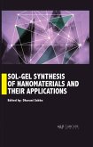Sol-Gel Synthesis of Nanomaterials and their applications (eBook, PDF)