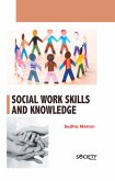 Social Work Skills and Knowledge (eBook, PDF) Social Work Skills and Knowledge (eBook, PDF)