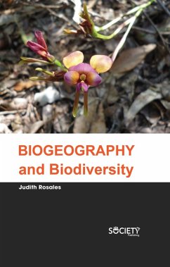 Biogeography and Biodiversity (eBook, PDF) - Rosales, Judith