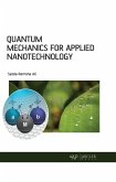Quantum Mechanics for Applied Nanotechnology (eBook, PDF)