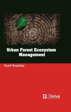 Urban Forest Ecosystem Management (eBook, PDF) - Wajahat, Syed