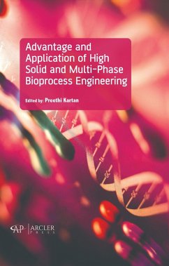Advantage and Application of High solid and Multi-phase Bioprocess Engineering (eBook, PDF)