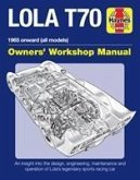 Lola T70 Owners' Workshop Manual