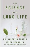 Science of a Long Life (eBook, ePUB) Science of a Long Life (eBook, ePUB)