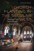 Church Planting in the Secular West (eBook, ePUB)