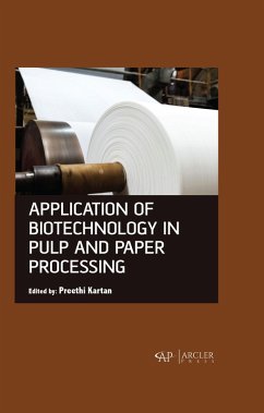 Application of Biotechnology in Pulp and Paper Processing (eBook, PDF)