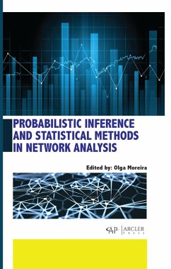 Probabilistic Inference and Statistical Methods in Network Analysis (eBook, PDF)