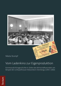 Vom Ladenkino zur Eigenproduktion (eBook, PDF) - Stumpf, Nikola