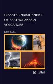 Disaster Management Of Earthquakes & Volcanoes (eBook, PDF)