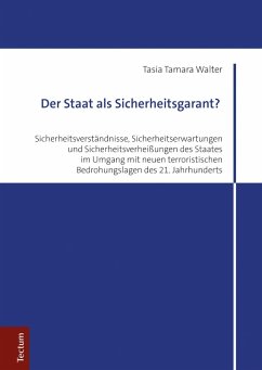 Der Staat als Sicherheitsgarant? (eBook, PDF) - Walter, Tasia Tamara