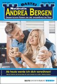 Notärztin Andrea Bergen 1374 (eBook, ePUB)