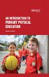 Introduction to Primary Physical... - Bild 1