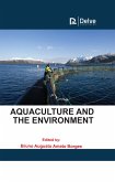 Aquaculture and the Environment (eBook, PDF)