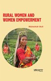 Rural Women and Women Empowerment (eBook, PDF)