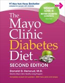 The Mayo Clinic Diabetes Diet (eBook, ePUB)