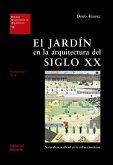 El jardín en la arquitectura del siglo XX (eBook, PDF)