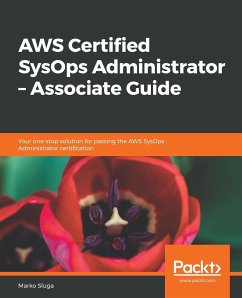 AWS Certified SysOps Administrator - Associate Guide - Sluga, Marko