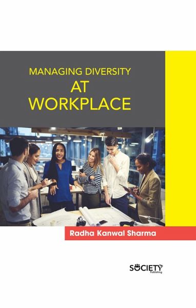 Managing Diversity at Workplace (eBook, PDF) Managing Diversity at Workplace (eBook, PDF)