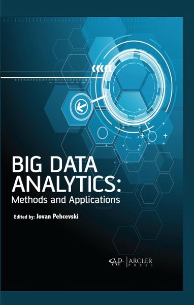 Big Data Analytics - Methods and Applications (eBook, PDF) Big Data Analytics - Methods and Applications (eBook, PDF)