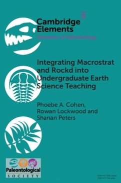 Integrating Macrostrat and Rockd into Undergraduate Earth Science Teaching (eBook, PDF) - Cohen, Phoebe A.