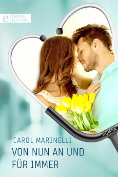 Von nun an und für immer (eBook, ePUB) - Marinelli, Carol