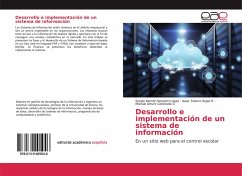 Desarrollo e implementación de un sistema de información - Rossetti López, Sergio Ramón;Rojas R., Isaac Shamir;Coronado G, Manuel Arturo